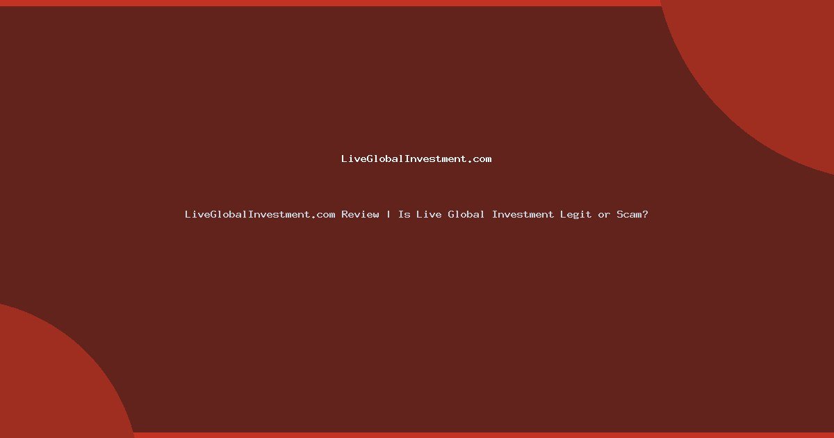 featured liveglobalinvestment com 29292