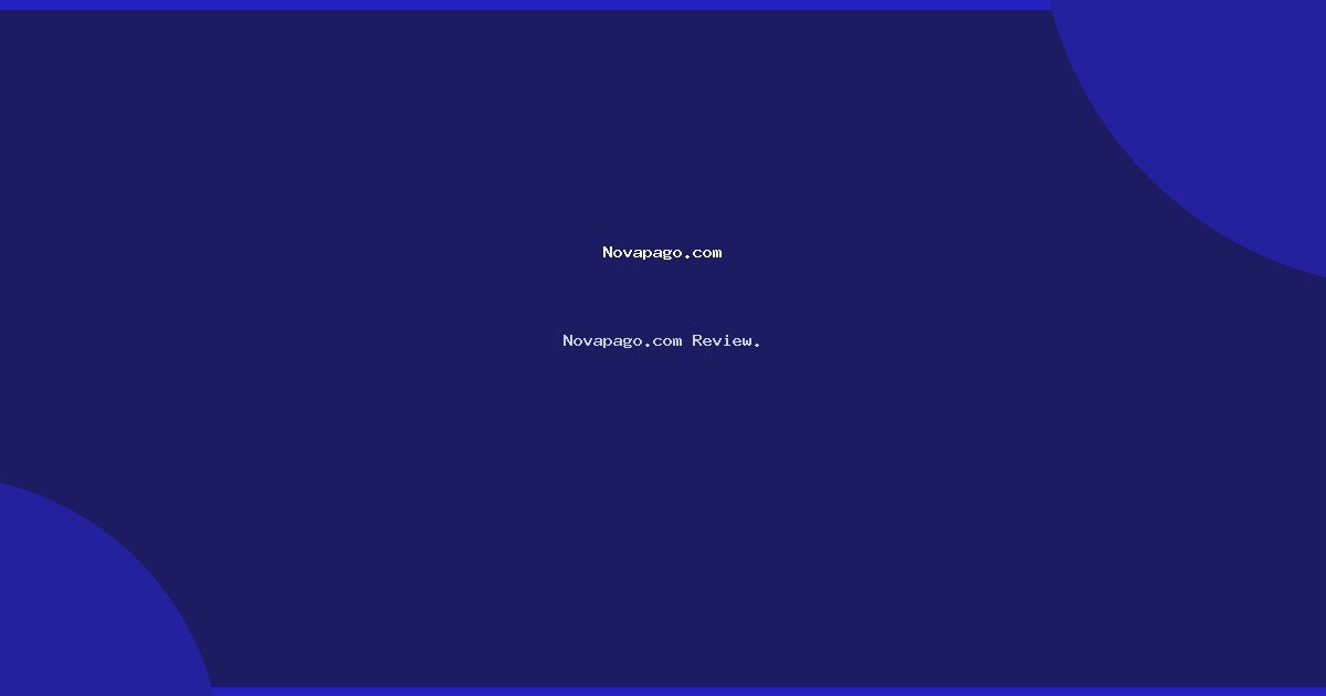 Novapago.com Review.