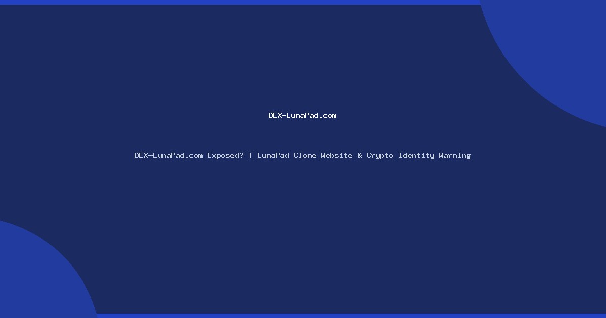 featured dex lunapad com 69432
