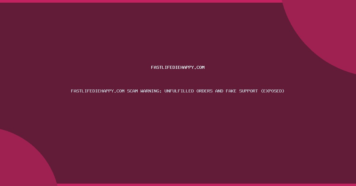 featured fastlifediehappy com 50816
