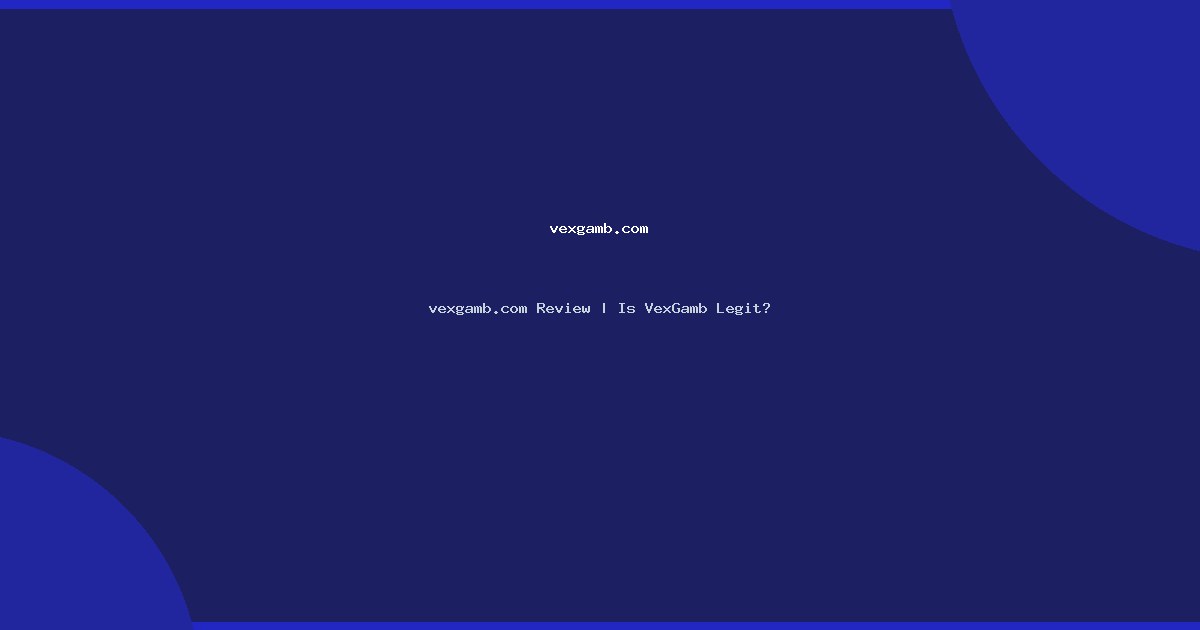 featured vexgamb com 74122