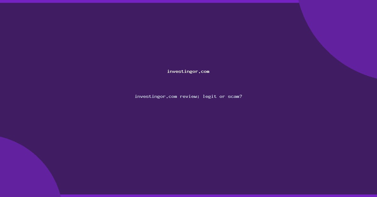 investingor.com review: legit or scam?