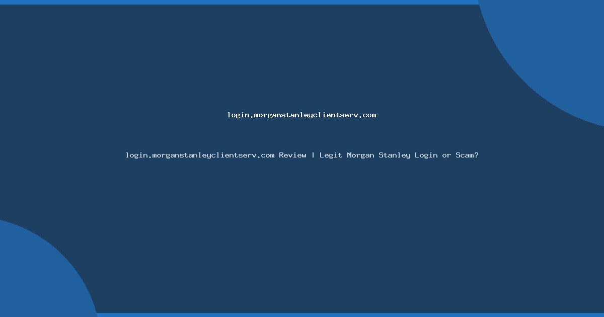 featured login morganstanleyclientserv com 86295